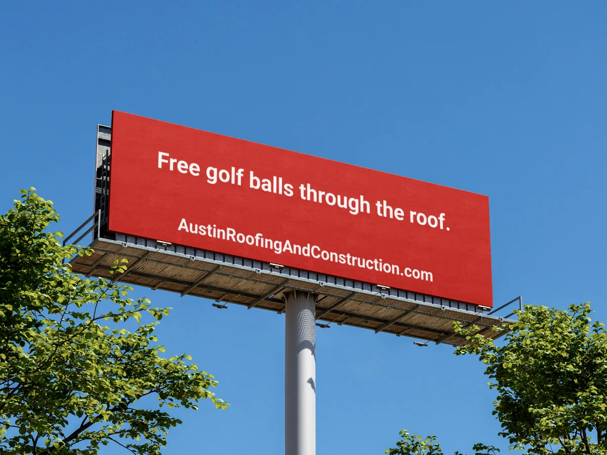 Billboard reading "Free golf balls through the roof."